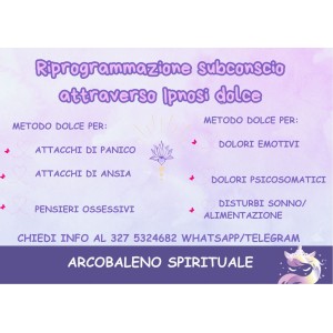 Riprogrammazione Subconscio attraverso l'Ipnosi dolce